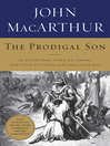 The Prodigal Son (eBook): An Astonishing Study of the Parable Jesus Told to Unveil God's Grace for You